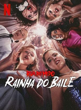 Pôster de  Rua do Medo: Rainha do Baile