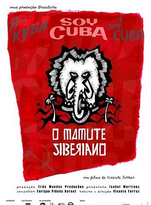 Pôster de Soy Cuba - O Mamute Siberiano